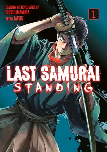 Last Samurai Standing Vol.1