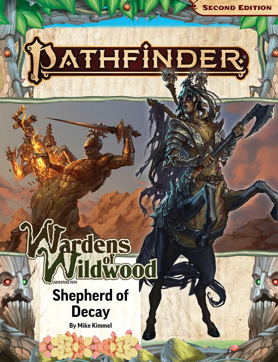 Pathfinder 2E: Adventure Path: Shepherd Of Decay Wardens Of Wildwood 3/3