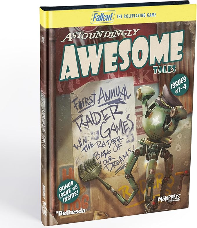 Fallout: The Roleplaying Game: Astoundingly Awesome Tales 1-4 & Bonus