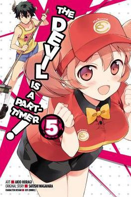 The Devil Is a Part-Timer Vol. 5