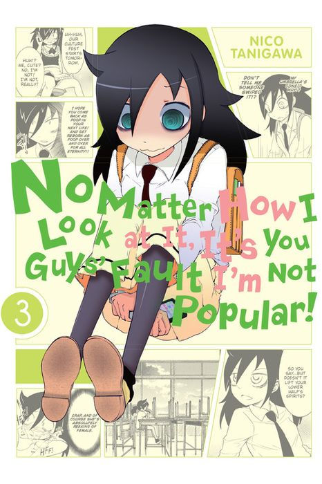 No Matter How I Look at It It's You Guys' Fault I'm Not Popular Vol. 3