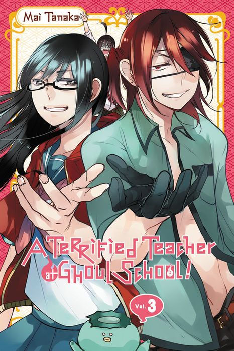 A Terrified Teacher at Ghoul School Vol. 3