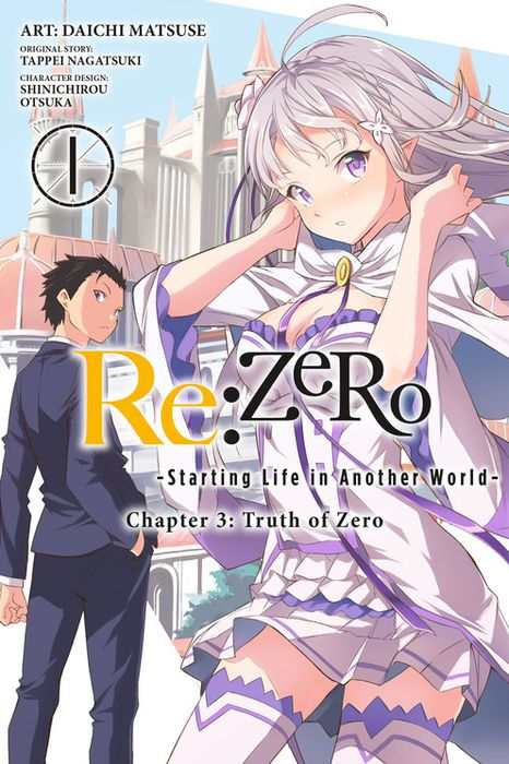 RE Zero -Starting Life in Another World- Chapter 3 Truth of Zero Vol. 1