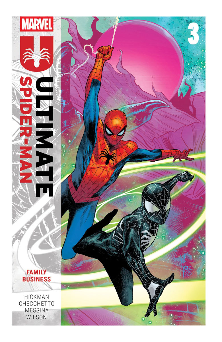 Ultimate Spider-Man by Jonathan Hickman Vol.3 Family Business
