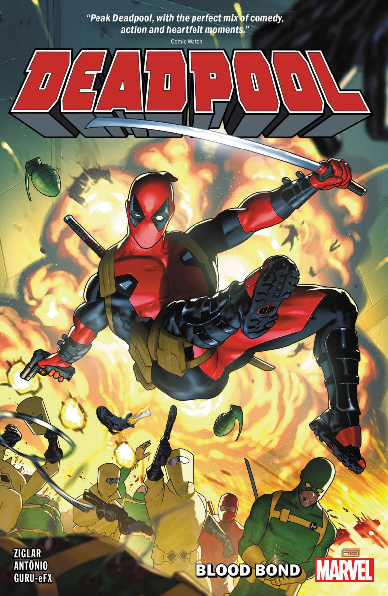 Deadpool by Cody Ziglar Vol.1 Blood Bond