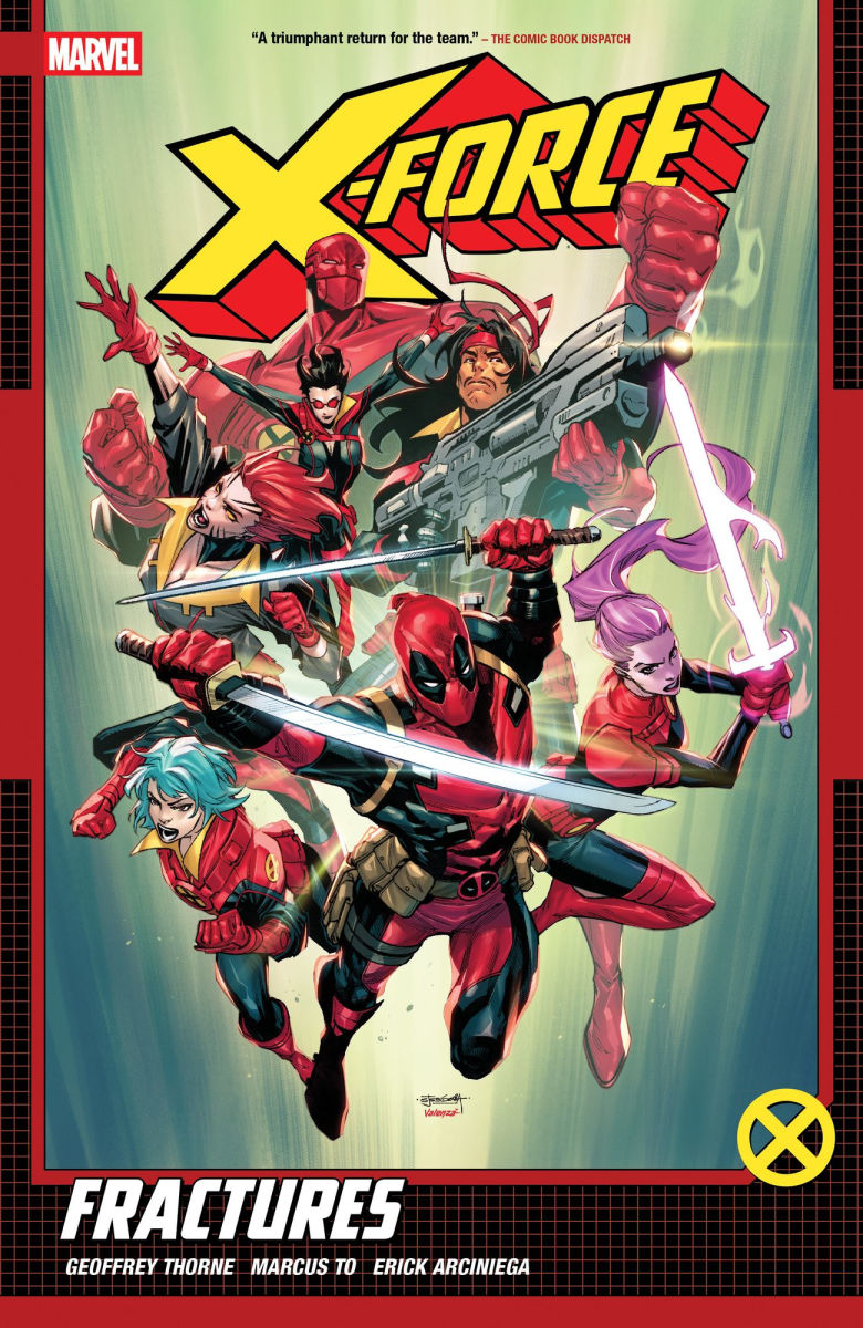 X-Force by Geoffrey Thorne Vol.1 Fractures