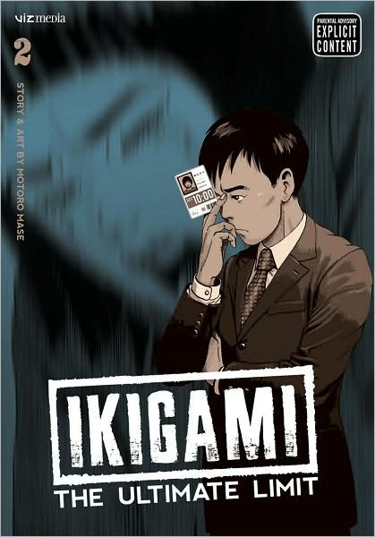 Ikigami The Ultimate Limit Vol. 2