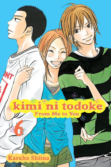 Kimi Ni Todoke From Me to You Vol. 6