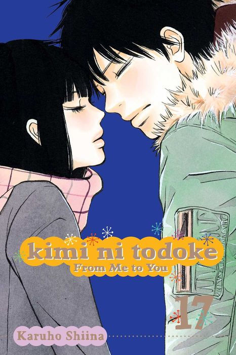Kimi Ni Todoke From Me to You Vol. 17