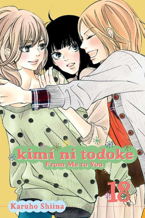 Kimi Ni Todoke From Me to You Vol. 18