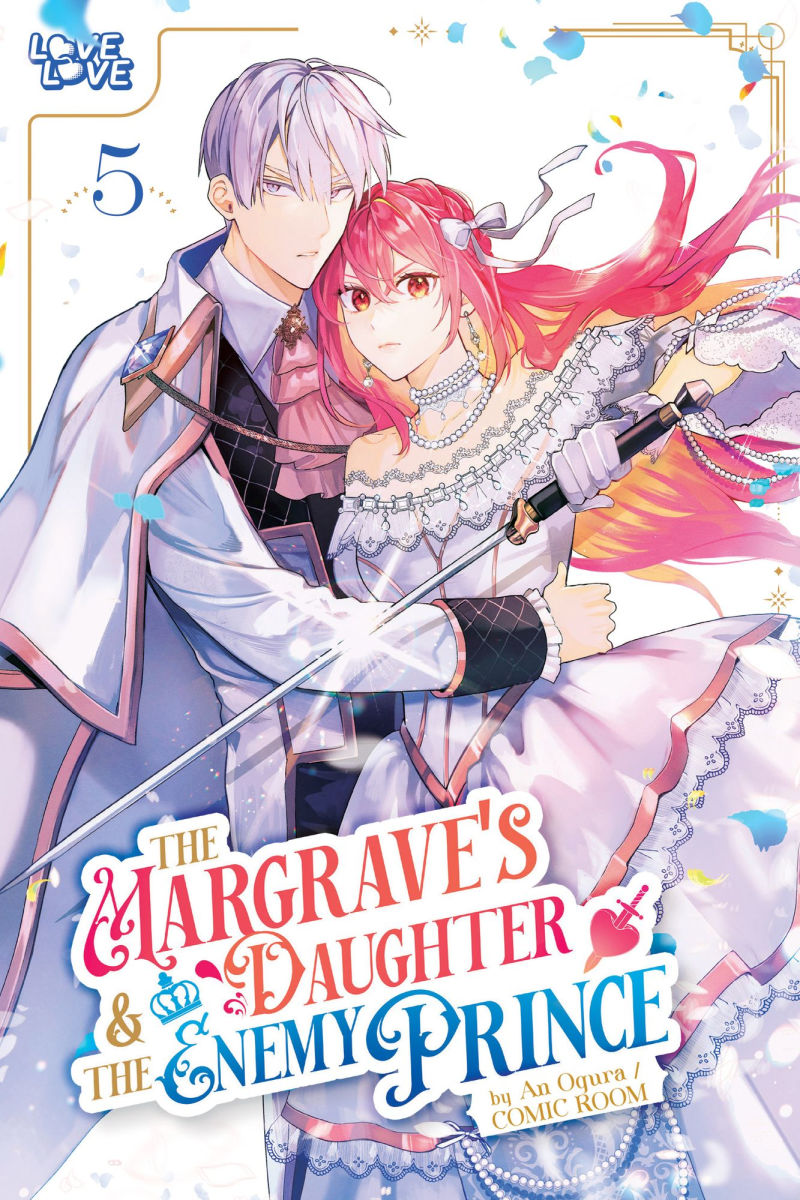 The Margrave's Daughter & the Enemy Prince Vol. 5