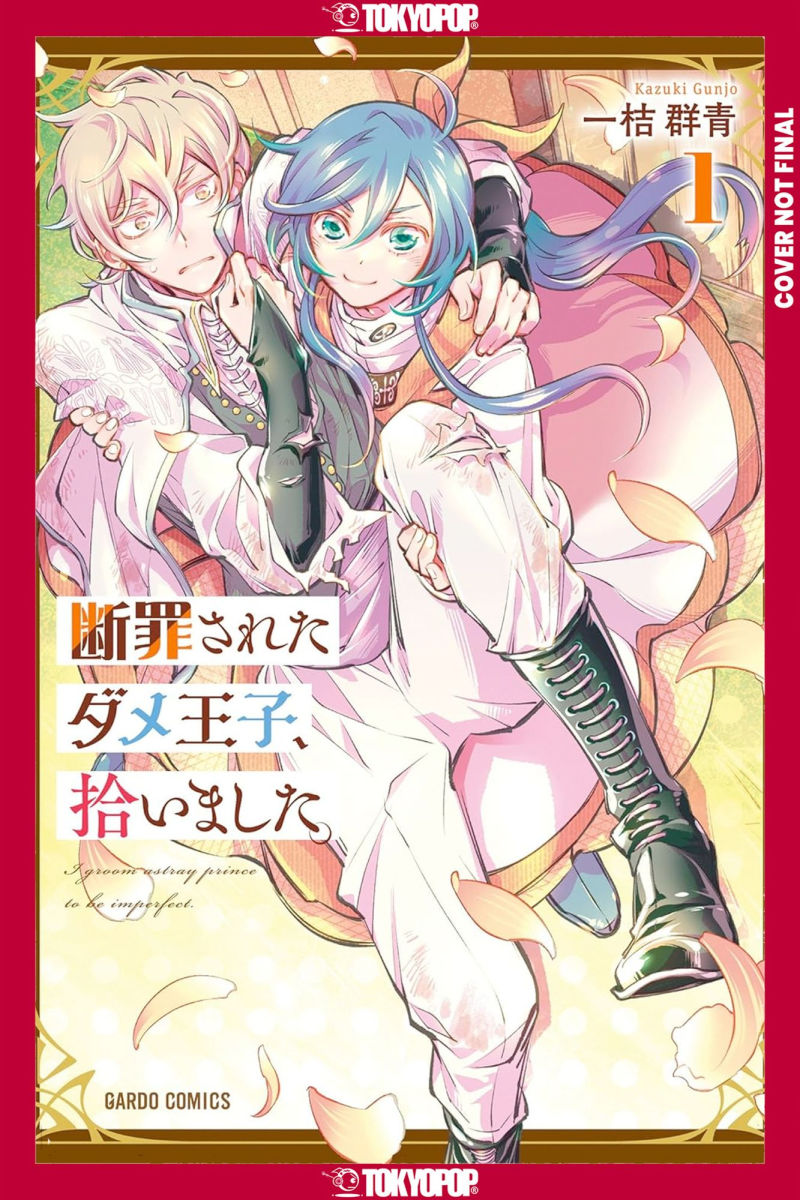 I Picked Up a No-Good Useless Prince Vol. 1