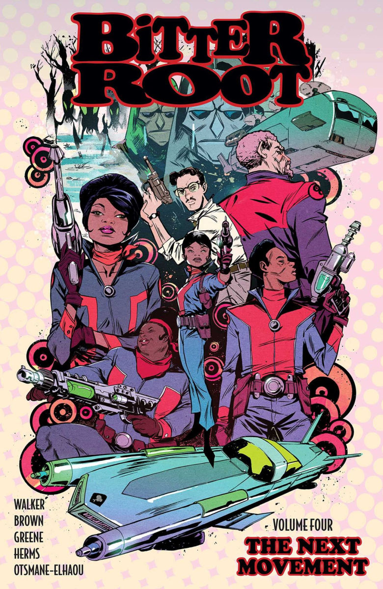 Bitter Root Vol.4 The Next Movement