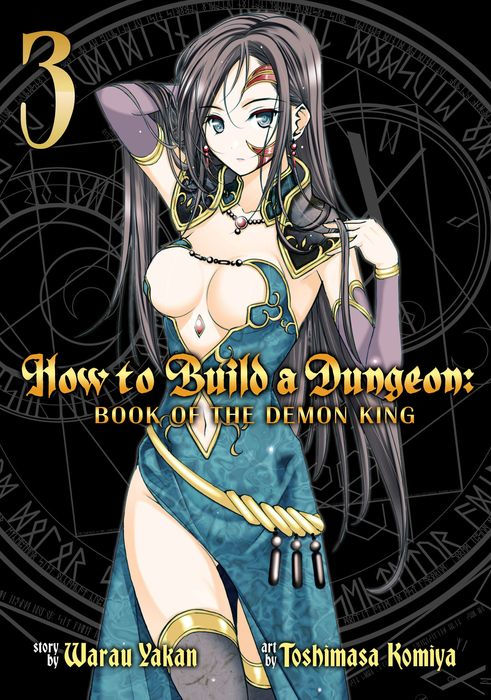 How to Build a Dungeon Book of the Demon King Vol. 3