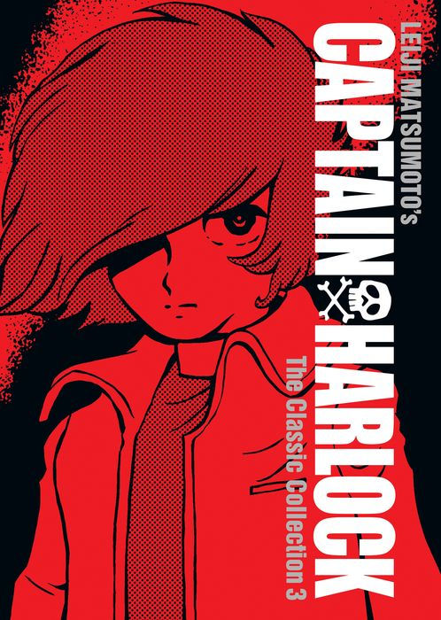 Captain Harlock The Classic Collection Vol. 3
