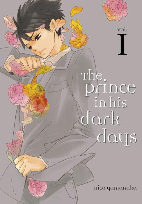 The Prince in His Dark Days Vol. 1