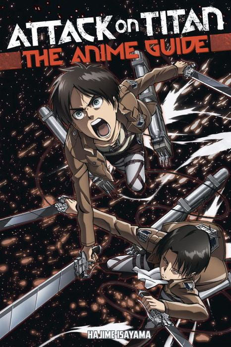 Attack on Titan The Anime Guide