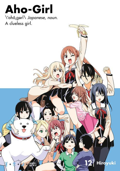 Aho-Girl A Clueless Girl Vol.12