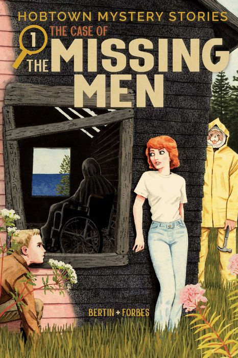 Hobtown Mystery Stories Vol.1 The Case of the Missing Men