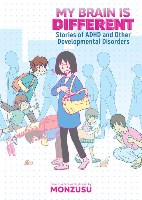 My Brain Is Different Stories of ADHD and Other Developmental Disorders