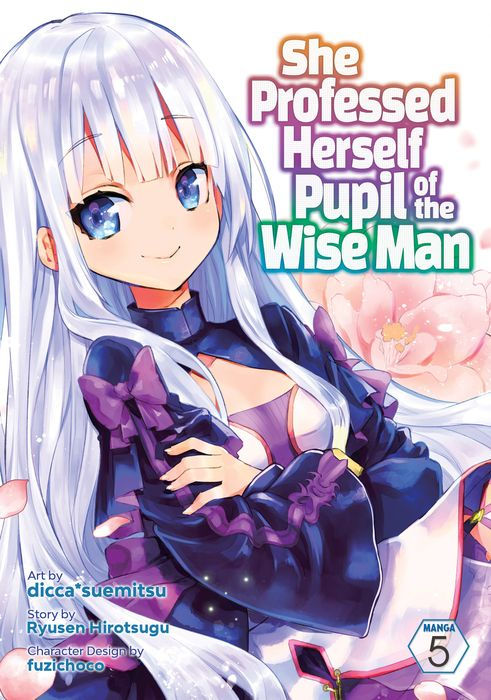 She Professed Herself Pupil of the Wise Man Vol. 5