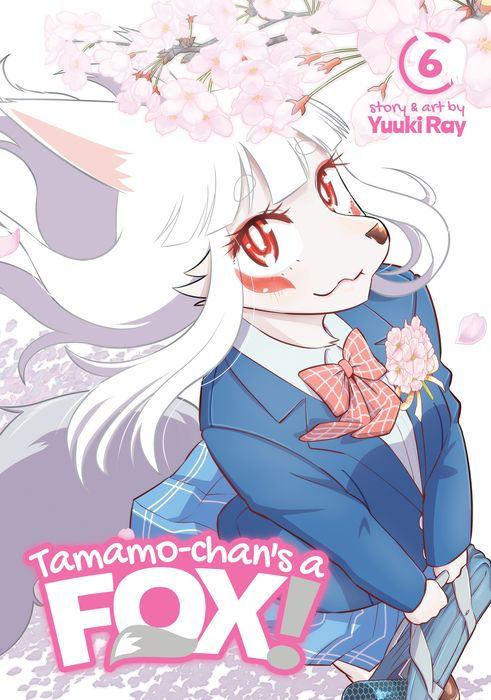 Tamamo-Chan's a Fox Vol. 6