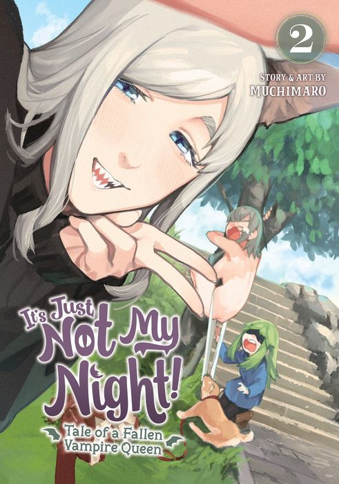 It's Just Not My Night - Tale of a Fallen Vampire Queen Vol. 2