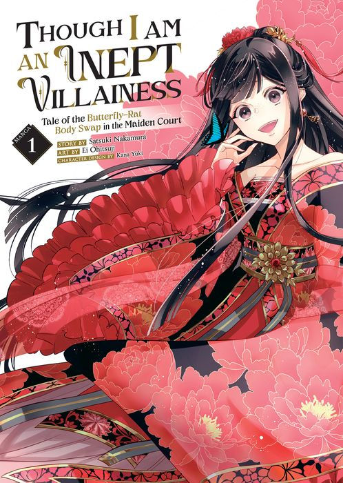 Though I Am an Inept Villainess Tale of the Butterfly-Rat Body Swap in the Maiden Court Vol. 1