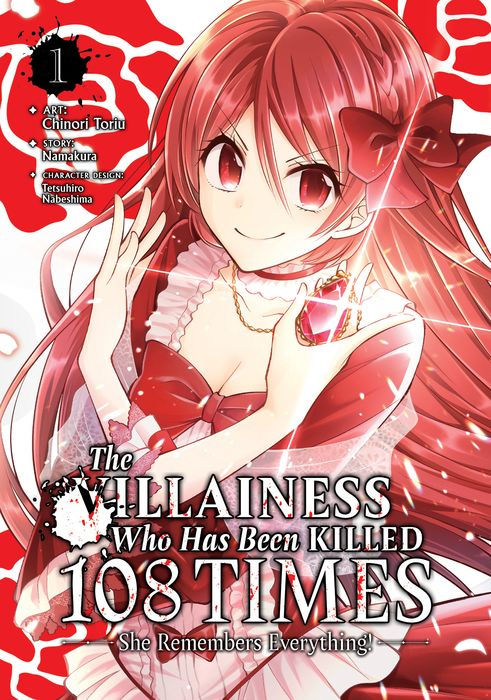 The Villainess Who Has Been Killed 108 Times She Remembers Everything Vol. 1