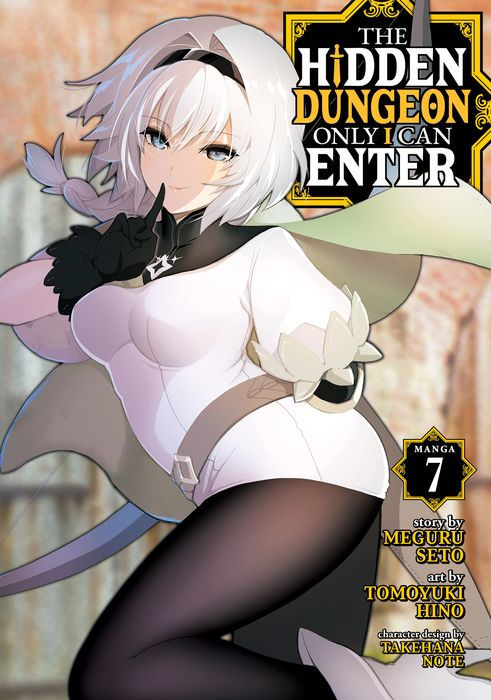 The Hidden Dungeon Only I Can Enter Vol. 7