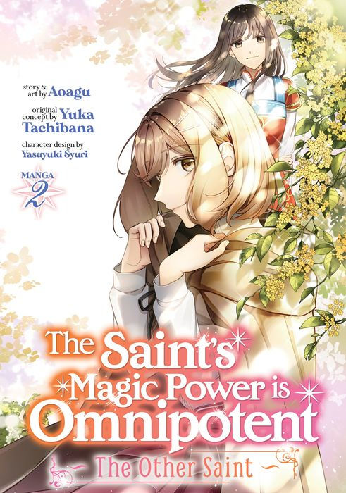 The Saint's Magic Power Is Omnipotent The Other Saint Vol. 2