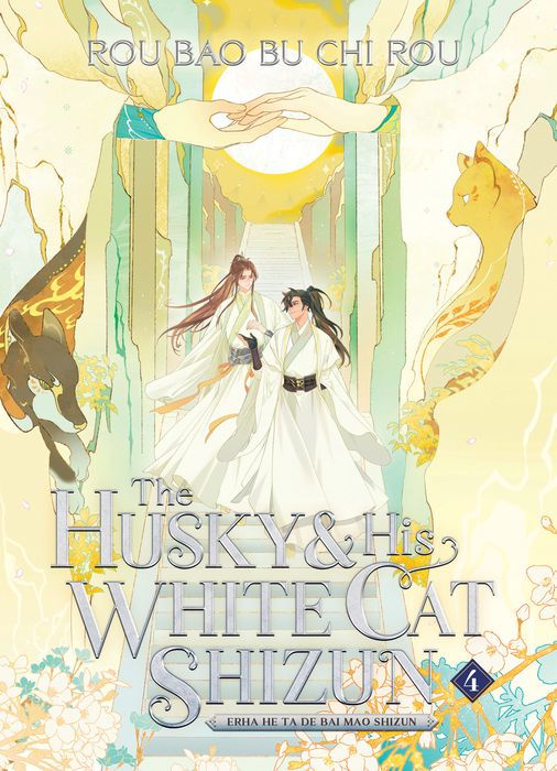 The Husky and His White Cat Shizun Erha He Ta de Bai Mao Shizun Vol. 4