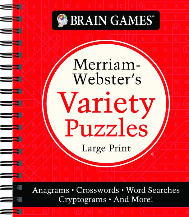 Brain Games - Merriam-Webster's Variety Puzzles Large Print: Anagrams, Crosswords, Cryptograms, Word Searches, and More!