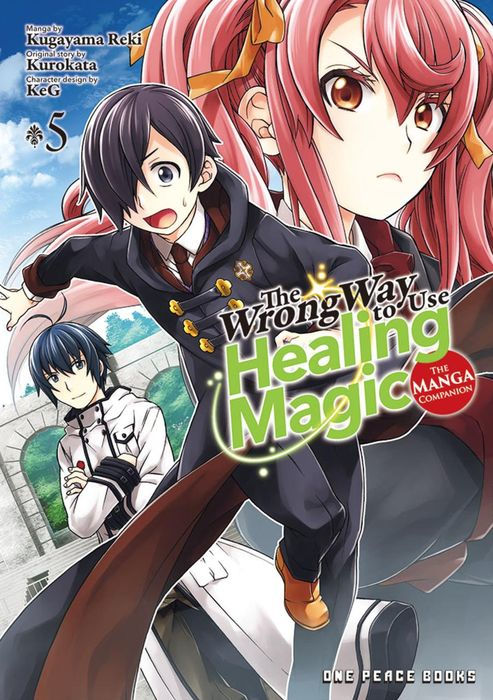 The Wrong Way to Use Healing Magic Vol.5 The Manga Companion
