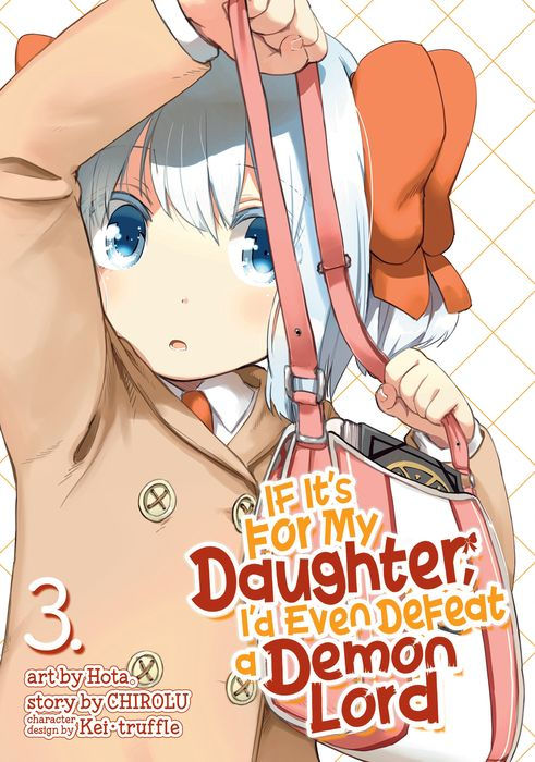 If It's for My Daughter I'd Even Defeat a Demon Lord Vol. 3