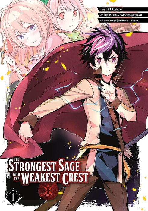 The Strongest Sage with the Weakest Crest Vol.1