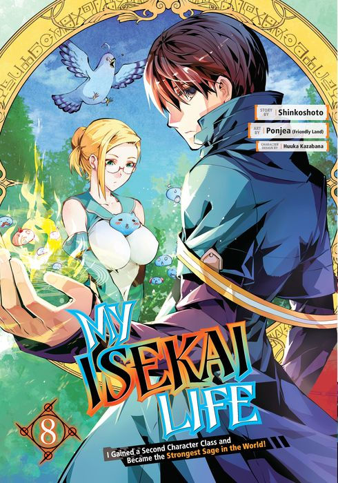 My Isekai Life I Gained a Second Character Class and Became the Strongest Sage in the World Vol.8
