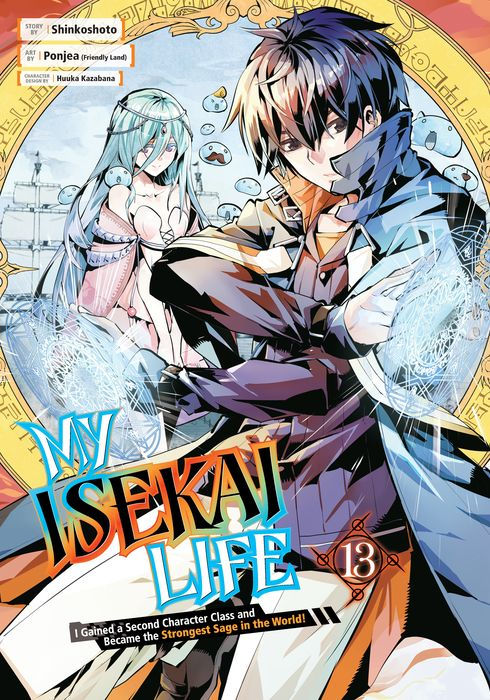 My Isekai Life I Gained a Second Character Class and Became the Strongest Sage in the World Vol.13