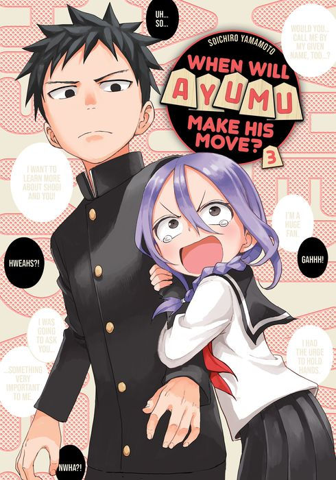 When Will Ayumu Make His Move? Vol.3