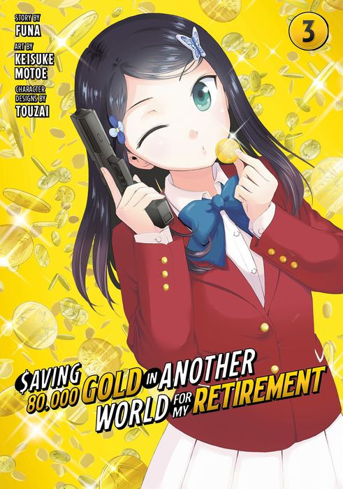 Saving 80000 Gold in Another World for My Retirement Vol.3