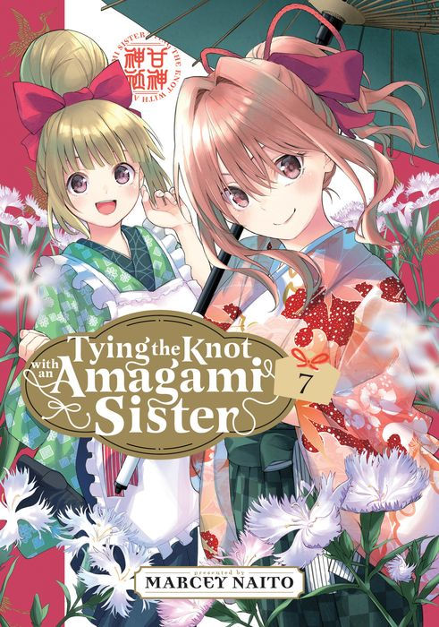 Tying the Knot with an Amagami Sister Vol.7