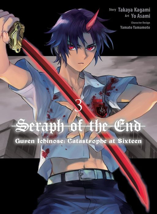 Seraph of the End Guren Ichinose Catastrophe at Sixteen Vol.3