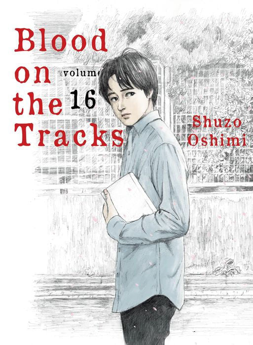 Blood on the Tracks Vol.16