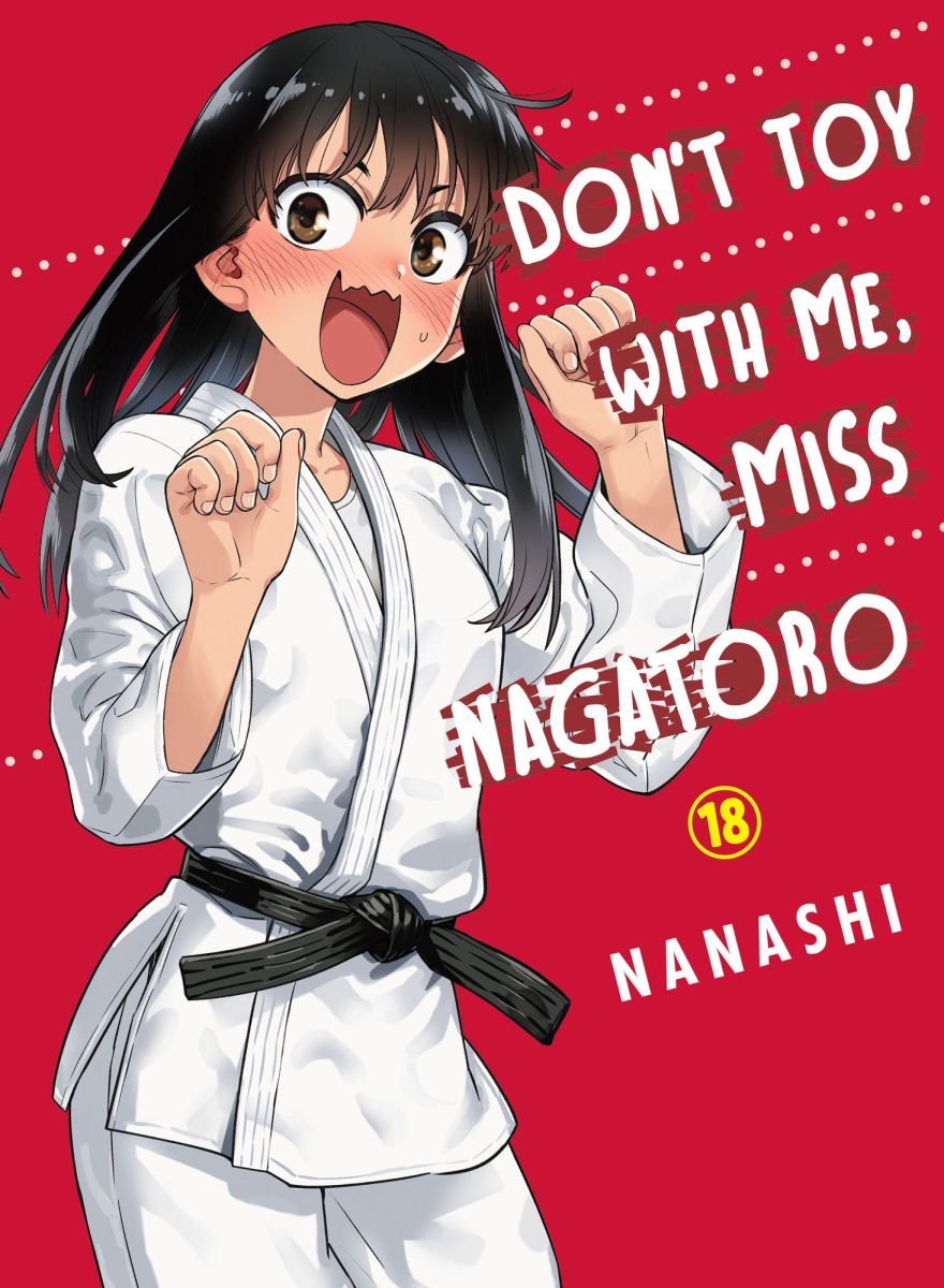 Don't Toy with Me Miss Nagatoro Vol.18