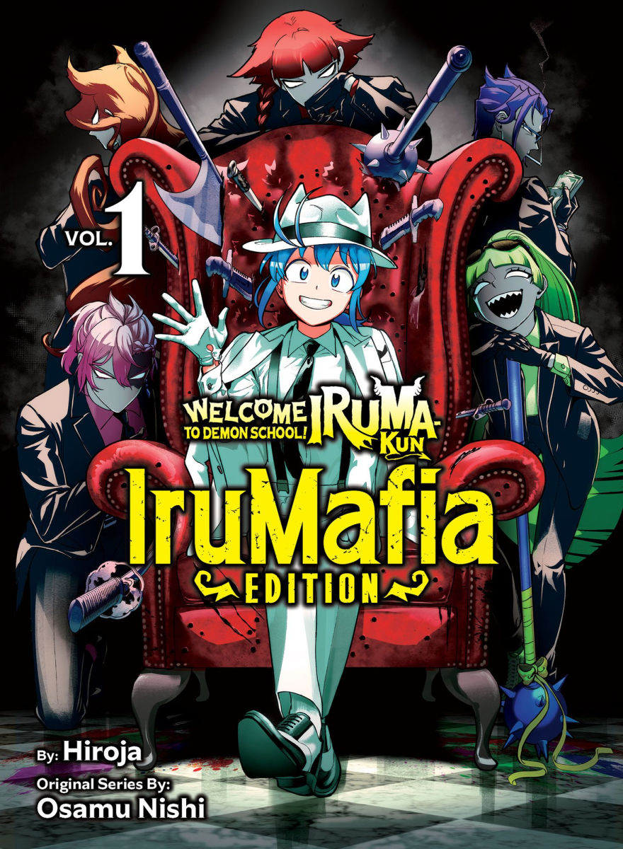 Welcome to Demon School Iruma-Kun Irumafia Edition Vol.1