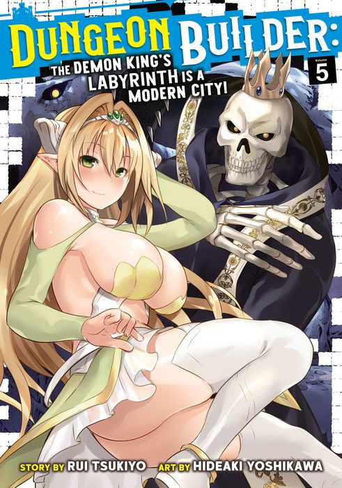 Dungeon Builder The Demon King's Labyrinth Is a Modern City Vol. 5