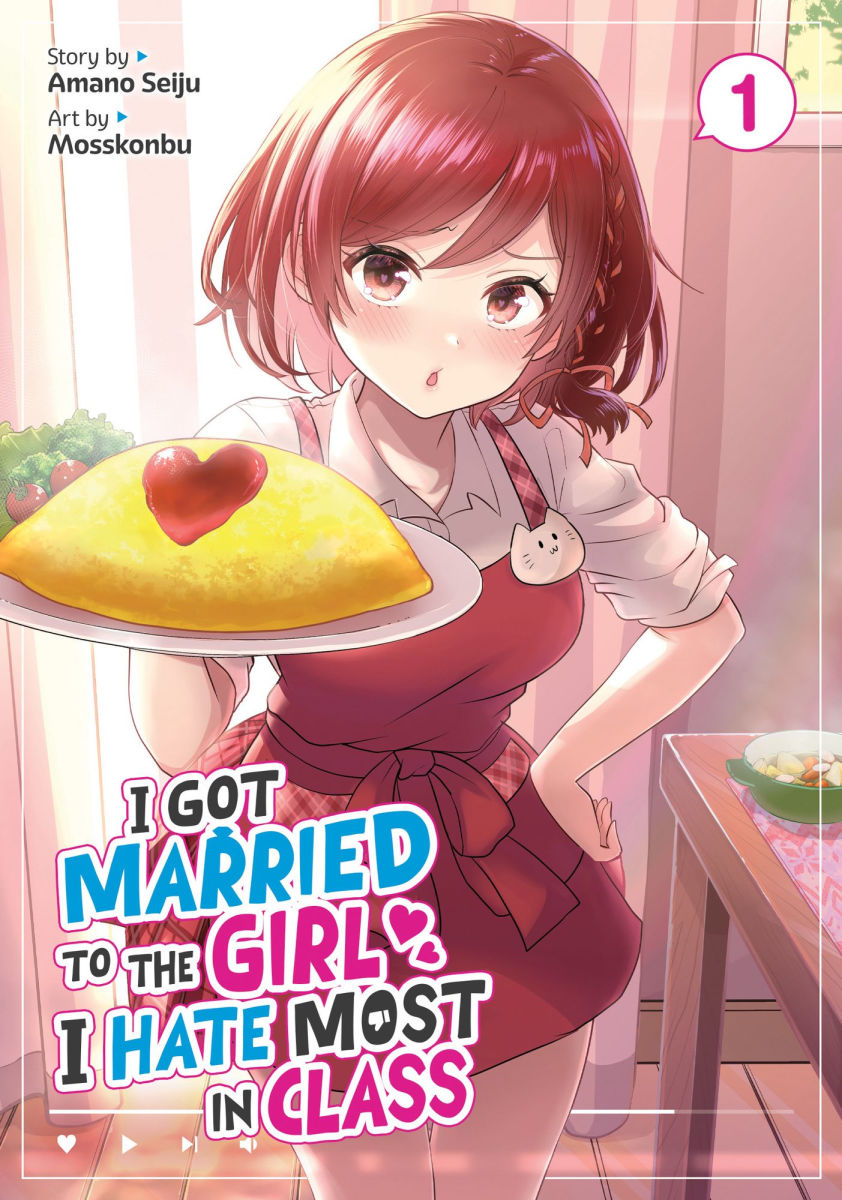 I Got Married to the Girl I Hate Most in Class Vol. 1