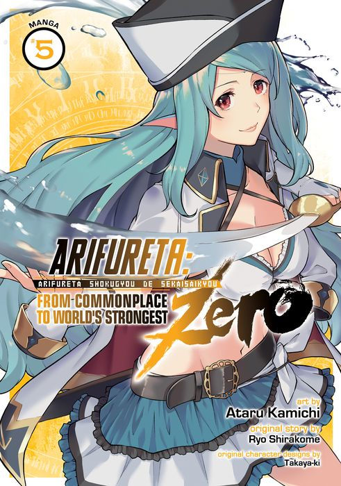 Arifureta From Commonplace to World's Strongest Zero Vol. 5