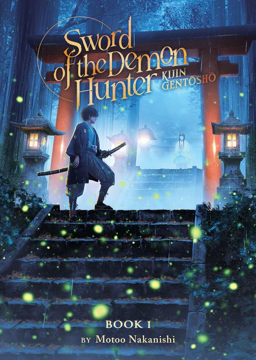 Sword of the Demon Hunter Kijin Gentosho (Light Novel) Vol.1
