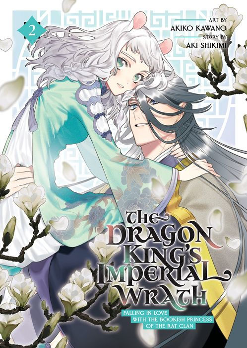 The Dragon King's Imperial Wrath Falling in Love with the Bookish Princess of the Rat Clan Vol. 2